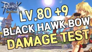 Ragnarok Origin Archer Hunter Sniper LV.80 +9 Black Hawk Bow Damage Test 라그나로크 오리진