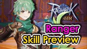 [ROO] Ragnarok Origin: Ranger Class Exclusive Skill Preview | KingSpade