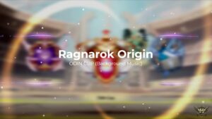 Ragnarok Origin BGM – ODIN CUP !!